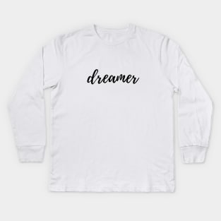 dreamer Kids Long Sleeve T-Shirt